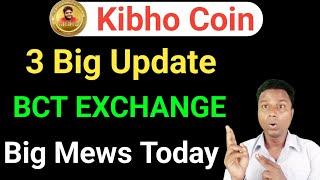 Kibho Coin Big Update | Kibho Coin New Update | Kibho Coin Withdrawal Process | Big Update