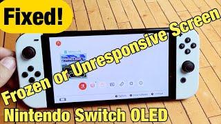 Nintendo Switch OLED: Frozen or Unresponsive Screen? FIXED!