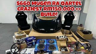 S660 Mugen RA Qartel craziest rm150,000++ build!!!!