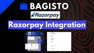 How to Integrate Razorpay Payment Gateway in Bagisto - Step-by-Step Tutorial