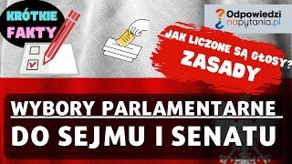 Wybory parlamentarne w Polsce Do Sejmu i Senatu - Zasady i Fakty