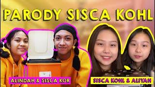 PARODI SISCA KOHL & ALIYA (ft indah) #siscakohl #tiktok #sptrakori