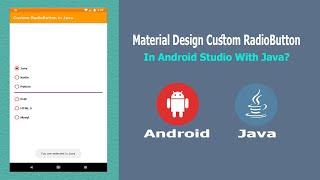 Material Design Custom RadioButton in  Android  Studio with Java