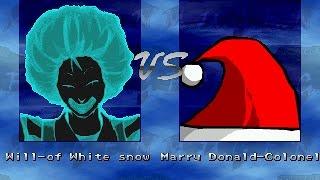 Winmugen - Will of White Snow (1p) vs Marry Donald-Colonel (1p)