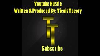 RPM's Own TicoisTocory New Song "YouTube Hustle" New Song By:TicoisTocory