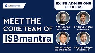 Meet the team of former ISB Admissions Officers at ISBmantra