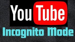 How to use youtube incognito | Youtube incognito mode kaise on kare in hindi |