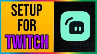 How to Setup Streamlabs for Twitch (2025)