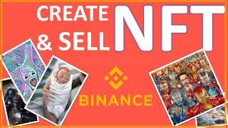 How to Create and Sell Non Fungible Tokens (NFT) on Binance