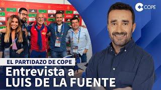 Luis de la Fuente: "Mi equipo es el mejor"| El Partidazo de COPE