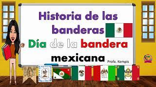 Historia de la bandera de México (día de la bandera)