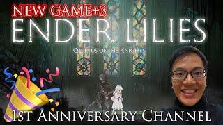 1ST ANNIVERSARY SC AWAKENING!! ENDER LILIES NG+3