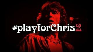 Play For Chris 2