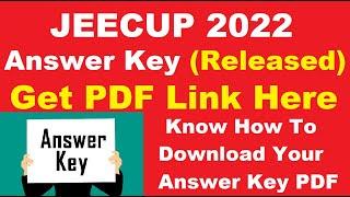 JEECUP 2022 Answer Key (Released) - Download Your JEECUP Answer Key 2022 PDF Here