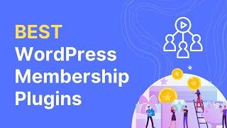 5 Best WordPress Membership Plugins | Membership Plugin for WordPress