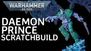 $1 Warhammer 40k Daemon Prince Scratch Build - Goop Challenge