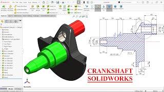 SolidWorks Tutorial-Crankshaft Modeling