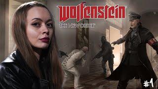  НАЦИСТЫ, КОТОРЫЕ ВЫИГРАЛИ ВОЙНУ| Прохождение Wolfenstein: The New Order | #1