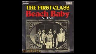 First Class - Beach Baby (Part 1)