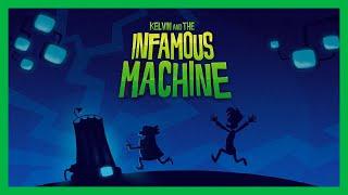 Kelvin and the Infamous Machine | Прохождение | Без комментариев