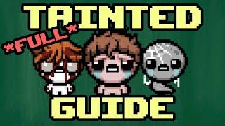 *TAINTED CHARACTERS* Guide │ The Binding Of Isaac: Repentance