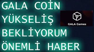 GALA COİN 1 DOLAR BEKLENTİMİZ VAR ÖNEMLİ ! #ceekvr #bitcoin #chilizcoin #chz #pepecoin #galagames