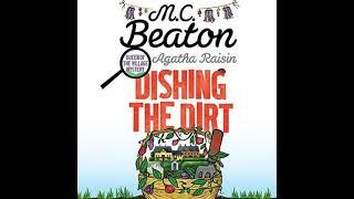 Agatha Raisin Dishing The Dirt By MC Beaton ️ Audiobook Mystery,Crime,Romance