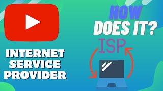 How Does An INTERNET SERVICE PROVIDER Work