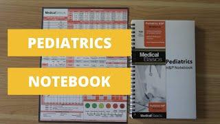 Pediatric H&P Notebook - Medical Basics Review