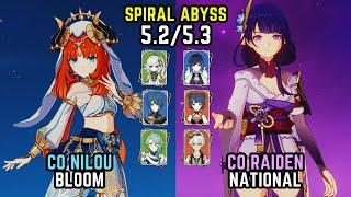 C0 Nilou Bloom & C0 Raiden National (F2P) | Spiral Abyss 5.2/5.3 | Genshin Impact