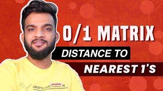 G-13. Distance of nearest cell having 1 | 0/1 Matrix | C++ | Java