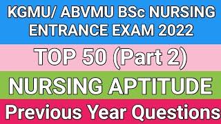 Nursing Aptitude Previous Year Questions BSc Nursing Entrance Exam 2022