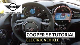 MINI Virtual Genius | Cooper SE Hardtop Tutorial (2022)