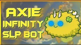 Axie Infinity Auto Farm Bot | Farming SLP Script | Auto Battles | Tutorial | Free Download 2021