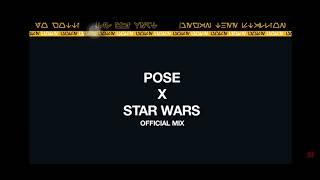 Pose X Star Wars Official Mix TikTok Audio