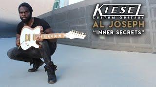 Al Joseph - Inner Secrets Playthrough - Kiesel Guitars