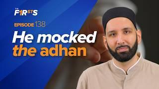 Abu Mahdhura (ra): The Kid Who Mocked Adhan | The Firsts | Sahaba Stories | Dr. Omar Suleiman