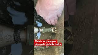 This is why copper gets pinhole leaks 2023