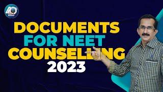 Documents Required For #neet Counselling 2023