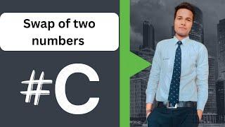 swap two numbers in c | swapping of two numbers in c | swapping of two integers in c #c