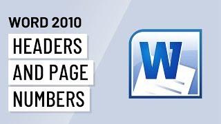 Word 2010: Headers & Page Numbers