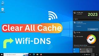 How to Clear Wifi Cache & DNS Cache on Windows 10/11 - Boost Wifi Speed