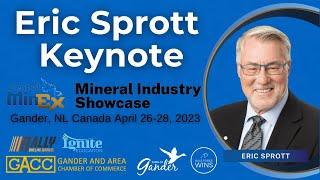 Eric Sprott Keynote #CentralMinEx2023