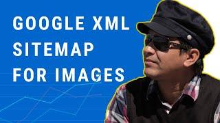 Google XML Sitemap For Images | Bangla Tutorial | Deb Reviews