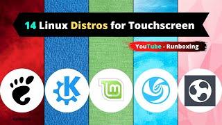 Linux Distros for a Touchscreen Monitor | Linux for Your Touch Screen Laptop #14 Linux Distributions