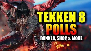 NEW TEKKEN 8 POLLS For Rank Changes, Shop Purchases, & Characters