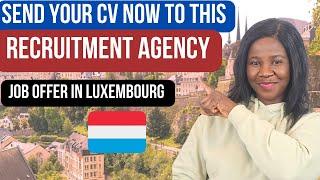 This recruitment agency is hiring for job roles in Luxembourg: Apply now