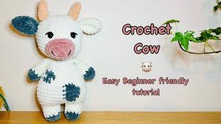 Crochet Cow / Cute Crochet Plushies/ Crochet Animal/ beginner friendly amigurumi cow