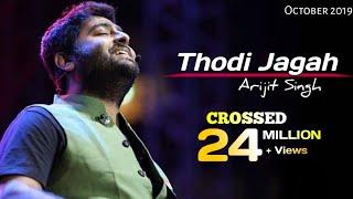 Arijit Singh: Thodi Jagah Lyrics | Marjaavaan | Riteish D, Sidharth M, Tera S | Tanishk Bagchi