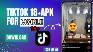 How to install  Adult TikTok Apk  | TikTok 18 Apk